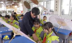 弘扬优秀传统文化 非遗赋彩新时代画卷